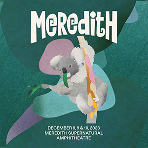2023 Meredith Music Festival